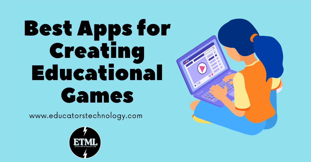 Apps for Creating Educational Games