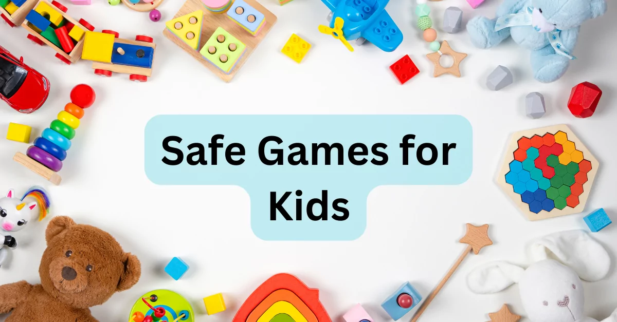 Safe Kid Games